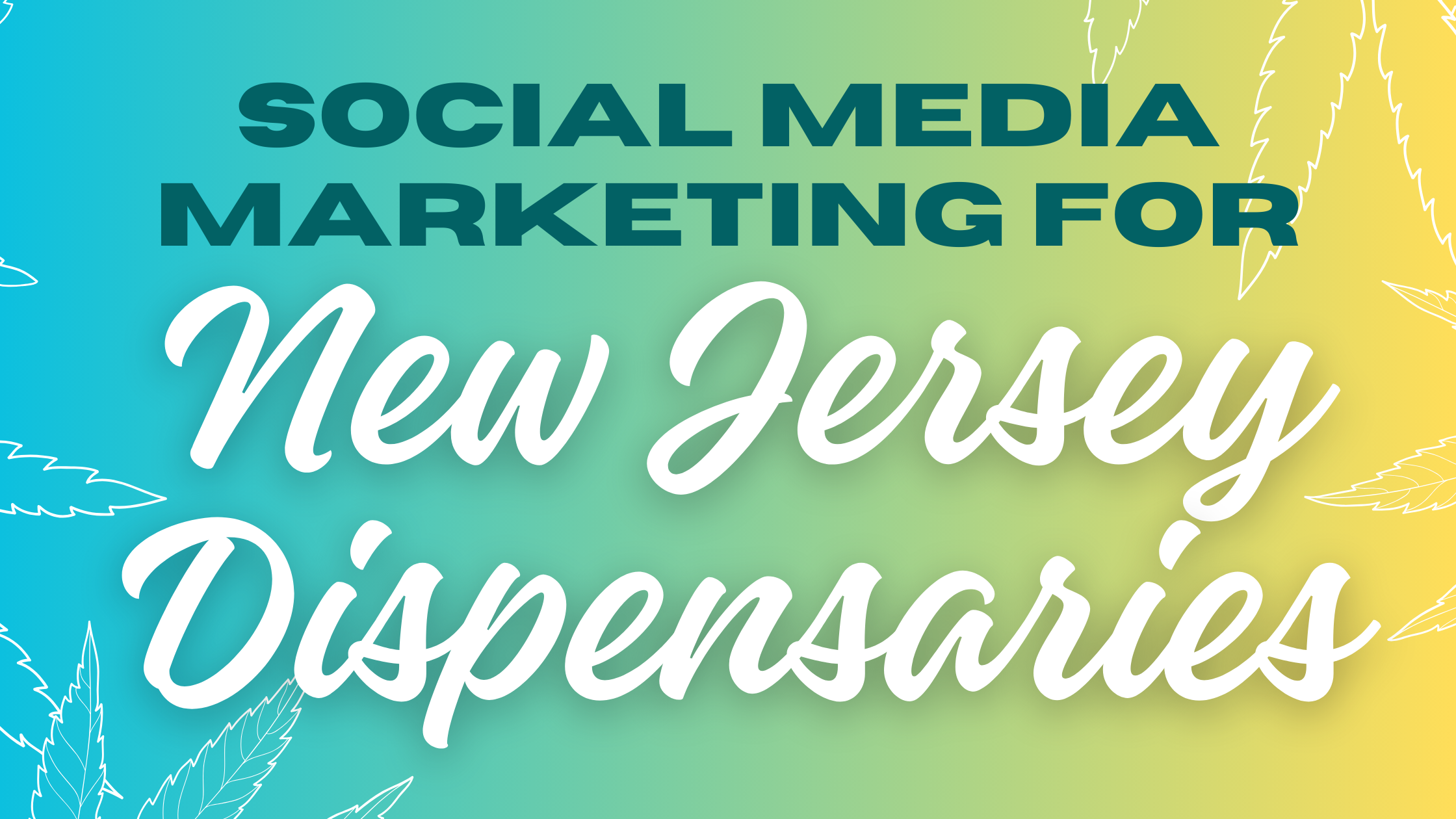 Social Media Marketing for Dispensaries