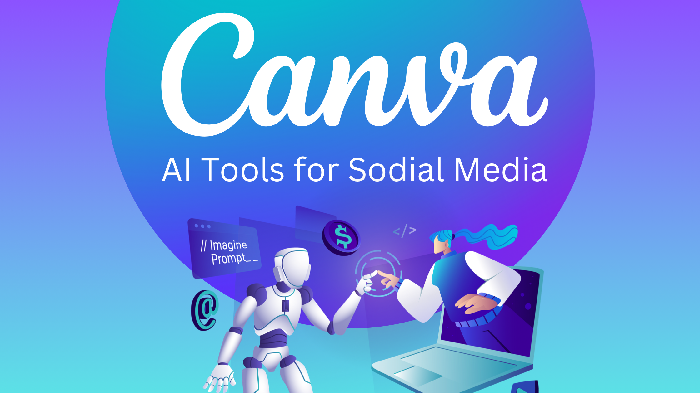 Canva AI Tools for Social Media